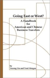 Going East or West? A Handbook for American and Chinese Business Travelers